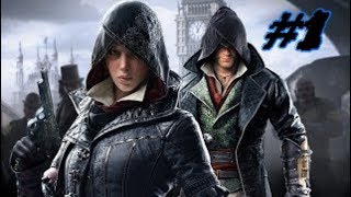 Assassin's Creed Syndicate #Прохождение #1 Привет туманный альбион