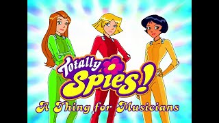 Totally Spies 4K 60fps (Season 1 Episode 1 A Thing For Musicians)