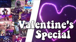 Valentine's Day Special! [made by 40+ players]
