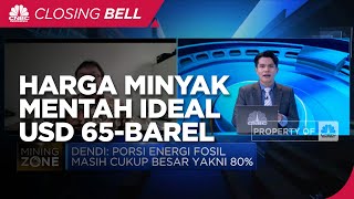 Ekonom: Harga Minyak Mentah Ideal di USD 65/Barel