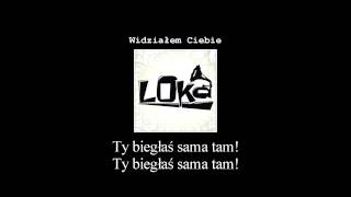 Widziałem Ciebie Loka