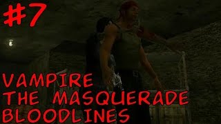 [босс с монтировкой] хулюганское прохождение Vampire The Masquerade: Bloodlines #7 (гангрел)