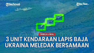 3 Unit Kendaraan Lapis Baja Musuh Diledakkan Ranjau Rusia di Zaporozhye