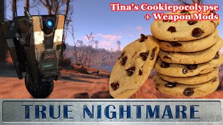 COOKIES! and ClapTrap! - Fallout 4 Mods - Tina's Cookiepocolypse + Weapon Mods! [Part 2]