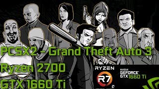 [PCSX2] Grand Theft Auto 3 | Ryzen 2700 GTX 1660 Ti