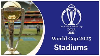 ICC cricket world cup 2023 stadiums || stadium & venue | final | schedule | motera stadium