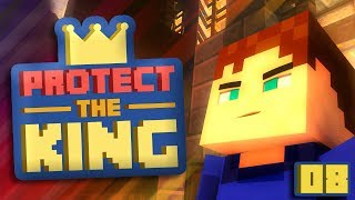 Protect The King #8 - Timing de ses morts !