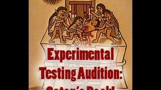 Experimental Testing Audition: Satan's Back