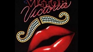 VICTOR VICTORIA - BROADWAY SHOW 1995 (completo)