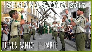 SEMANA SANTA 2017 - DESFILE DE PROCESIÓN ALHAURÍN EL GRANDE (MÁLAGA) - JUEVES SANTO 1ª PARTE