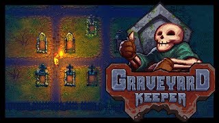 Graveyard Keeper (Alpha) - Жизнь После Смерти! - ч.1