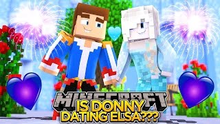 IS DONNY DATING ELSA?? - Minecraft - Little Donny Adventures.
