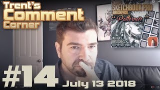 Are there too many Concept Artists? - Trent's Comment Corner #14 (July 13, 2018)