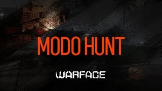 Warface Modo Hunt