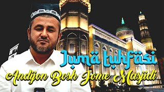Juma Tuhfasi. Andijon Bosh Jome Masjidi