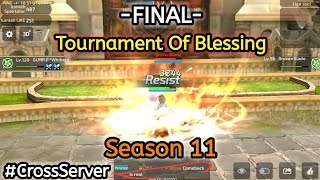 FINAL TOURNAMENT OF BLESSING SEASON 11: WARGOD (ID1) VS 最后一名 (M1)
