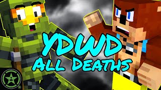 Every Single Death From Ya Dead We Dead