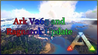 Ark V265 Upcoming Update PC With Huge Ragnarok Map Expansion!