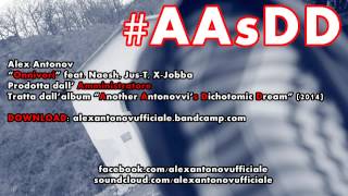 Alex Antonov - ONNIVORI feat. Naesh, Jus-T, X-Jobba (Prod. Amministratore)