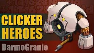 Clicker Heroes #20 - Bomber Max Level 3000 (DarmoGranie)