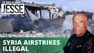 Airstrikes in Syria Illegal?