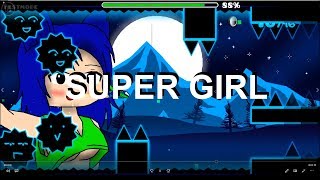 Super Girl by: Omar2010(Mi nivel #100) | Geometry Dash 2.11