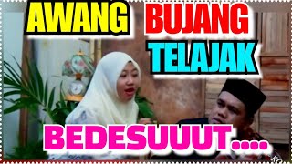 BUJANG TELAJAK, PRODUKSI MAHKOTA PRODUCTION, PAK NGAH SUHARDI S.  LAGU MELAYU KOCAK.