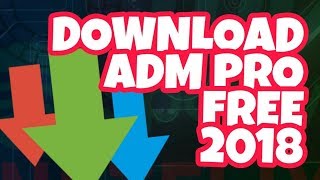 [DOWNLOAD] ADM PRO FREE