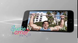 Gran Final Sueño de amor en Vivo