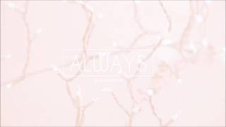 [3D AUDIO] WANNA ONE (워너원) "Always" (이 자리에) Acoustic ver.