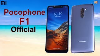 Xiaomi Pocophone F1 Official Look, Price, Specifications, Release Date, First Look, Trailer,Features