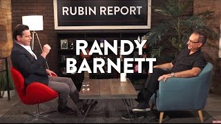 Randy Barnett and Dave Rubin on Classical Liberalism and The Constitution (Full Interview)
