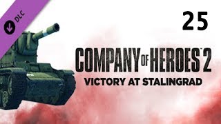 Company of Heroes 2 — Прохождение Победа под Сталинградом Часть - 25: Рейд на Тацинскую.