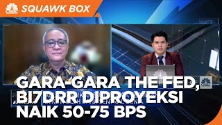 The Fed Percepat Kenaikan Suku Bunga, BI7DRR Diproyeksi Naik 50-75 Bps