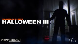 HALLOWEEN 3 (2019) | CNT FILMS STUDIOS (Fan Film)