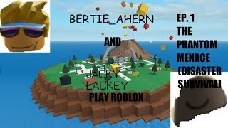 ROBLOX LETS PLAY EP. 1 - DISASTER SURVIVAL