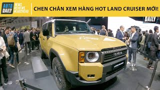 CHEN CHÂN xem hàng hot Toyota Land Cruiser 2024 - Về Việt Nam đảm bảo "cháy hàng" |Autodaily