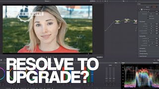 Upgrading to Davinci Resolve STUDIO: Is it worth it?