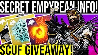 DESTINY 2 SECRET EMPYREAN INFO! SCUF Giveaway!! Bastion Exotic Quest, Reset, Vendors & More!