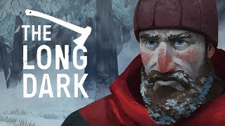 КРУТАЯ СЮЖЕТКА! ДОЛГОЖДАННОЕ ОБНОВЛЕНИЕ В The Long Dark