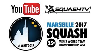 WSF Men's World Teams 2017 - Day 4 - Round of 16 (Modern Squash)
