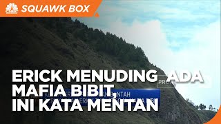 Mentan Bantah Tudingan Erick Ada Mafia Bibit
