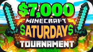 $7,000 MINECRAFT Saturdays Tournament (Week 3)