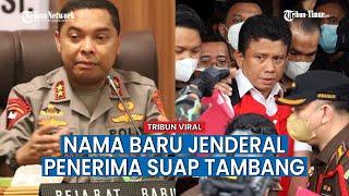 Geng Sambo Mulai Bernyanyi Lagi, Ungkap Nama Jenderal Lain Terlibat Suap Tambang Ilegal