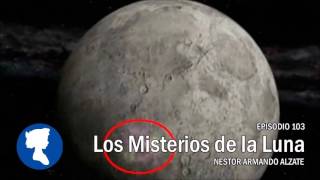 EP 103 • Los Misterior de la Luna