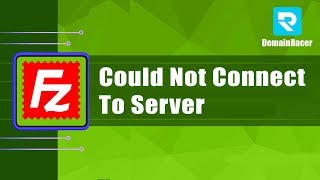 "Could Not Connect To Server Filezilla Critical Error" - 2019