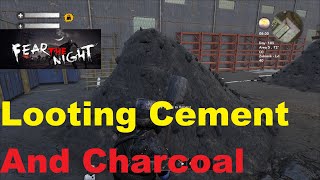 Fear the Night - Zone 6 - Best Way To Get Cement & Charcoal - Let's Play Gameplay - S01E36