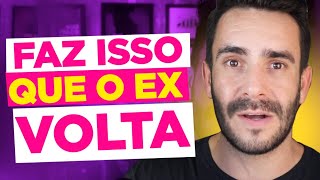 ESSA TÉCNICA ESTRANHA VAI FAZER SEU EX DESEJAR VOCÊ