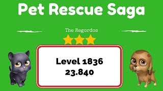 Pet Rescue Saga Level 1836 - No Boosters