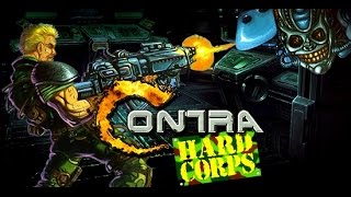 Contra - Hard Corps (Хак) прохождение